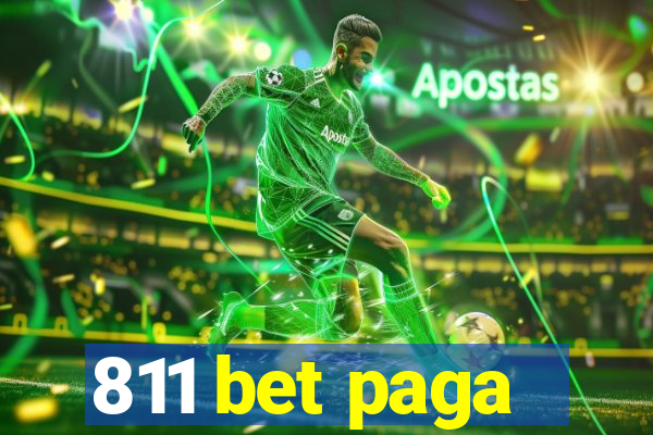 811 bet paga